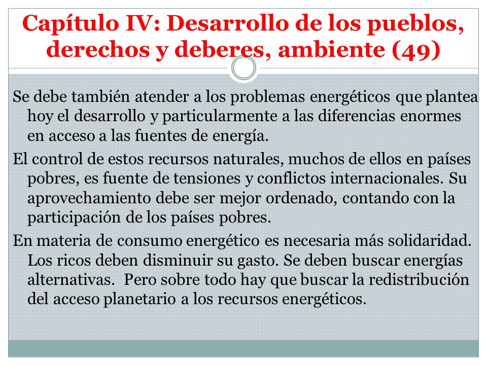 Capítulo IV: Desarrollo de los pueblos, derechos y deberes, ambiente (49)