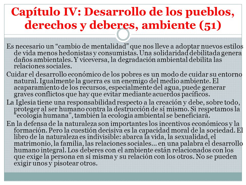 Capítulo IV: Desarrollo de los pueblos, derechos y deberes, ambiente (51)