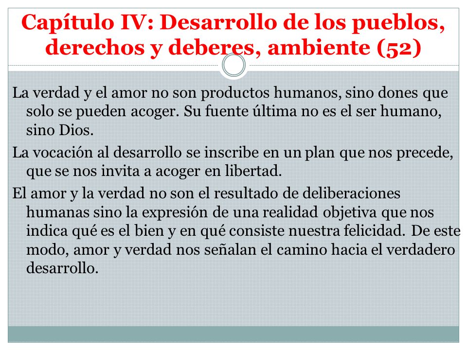 Capítulo IV: Desarrollo de los pueblos, derechos y deberes, ambiente (52)