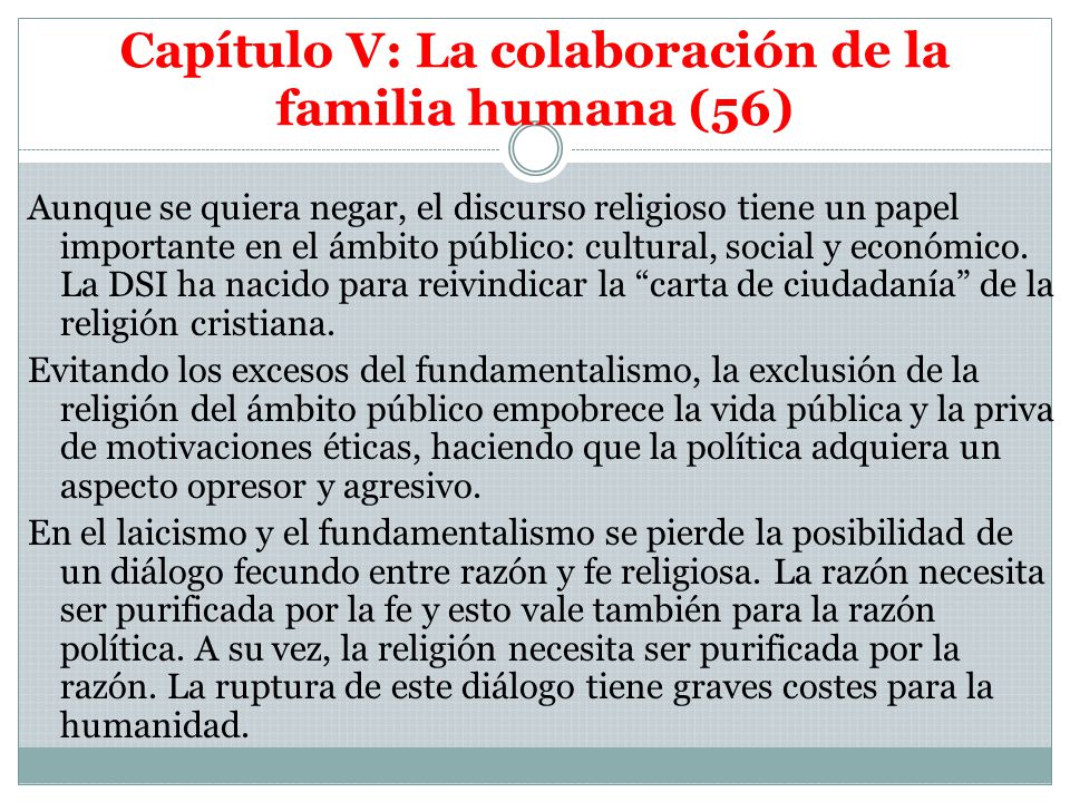 Capítulo V: La colaboración de la familia humana (56)