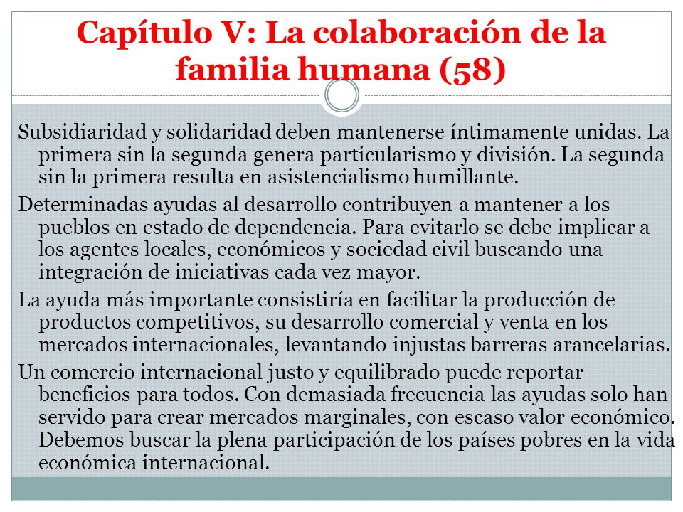 Capítulo V: La colaboración de la familia humana (58)