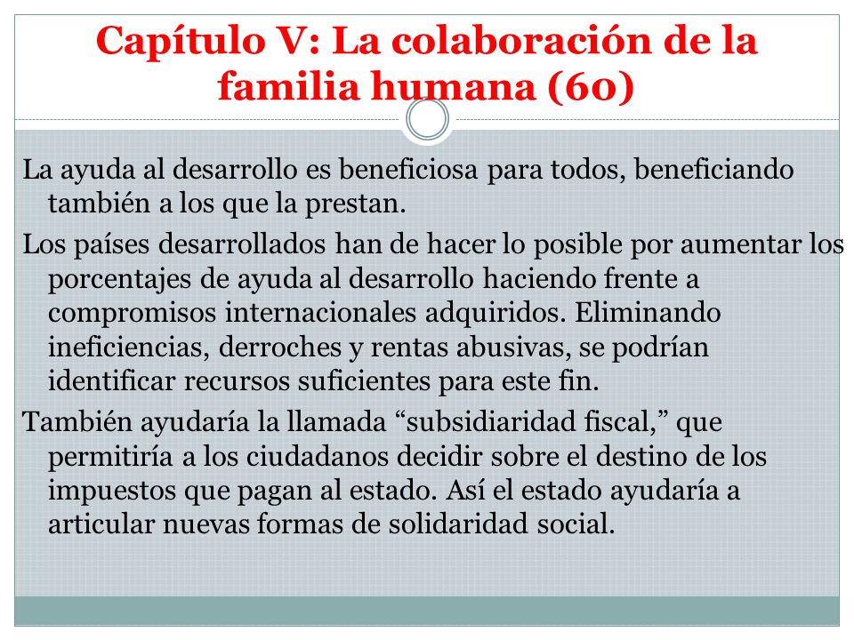 Capítulo V: La colaboración de la familia humana (60)
