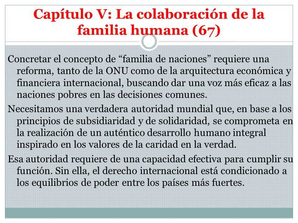 Capítulo V: La colaboración de la familia humana (67)