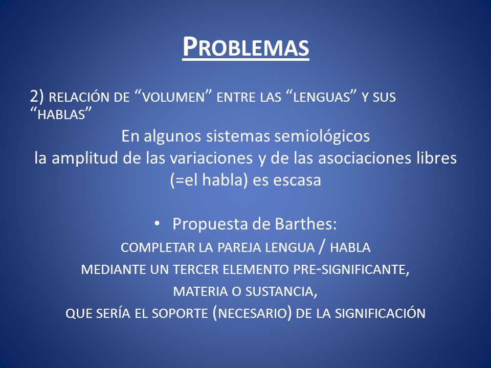 Problemas 2) relación de volumen entre las lenguas y sus hablas