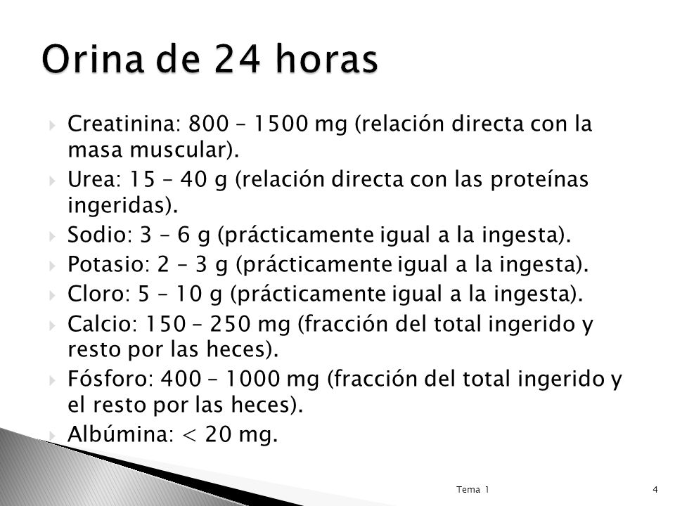 Orina de 24 horas Creatinina: 800 – 1500 mg (relación directa con la masa muscular).