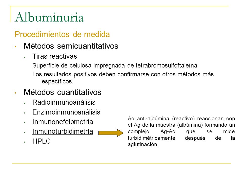 Albuminuria Procedimientos de medida Métodos semicuantitativos
