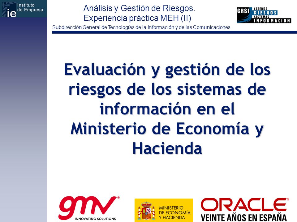 Evaluación y gestión de los riesgos de los sistemas de información en el Ministerio de Economía y Hacienda