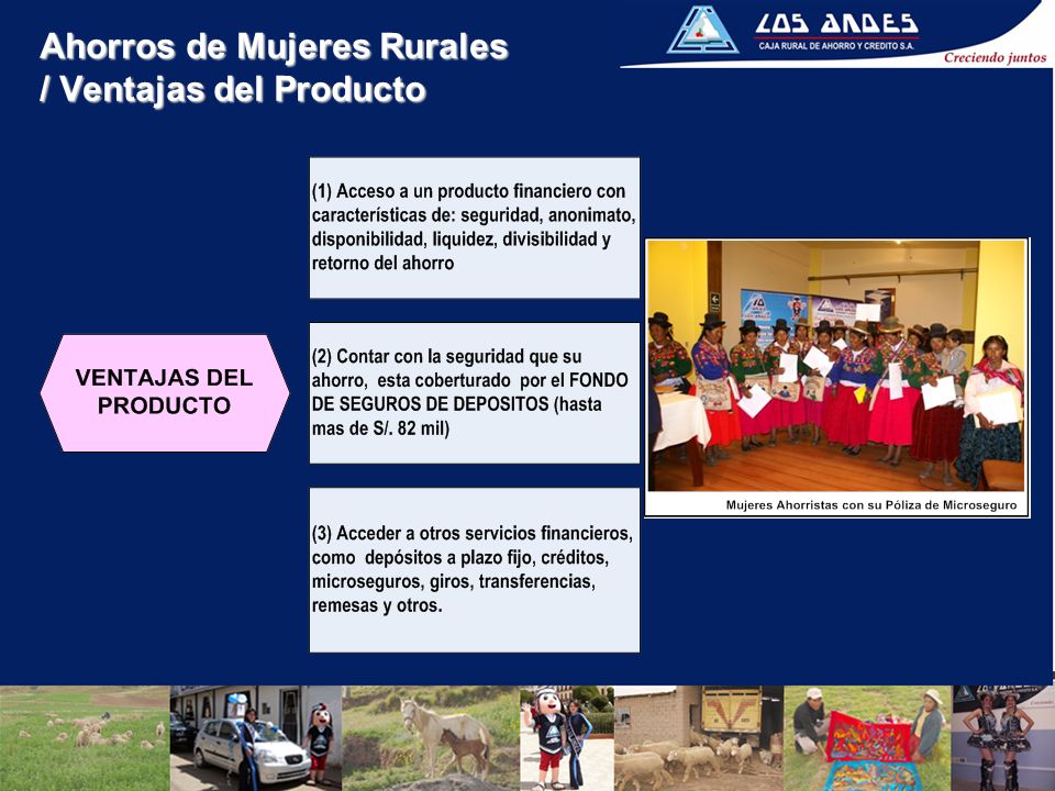 Ahorros de Mujeres Rurales / Ventajas del Producto