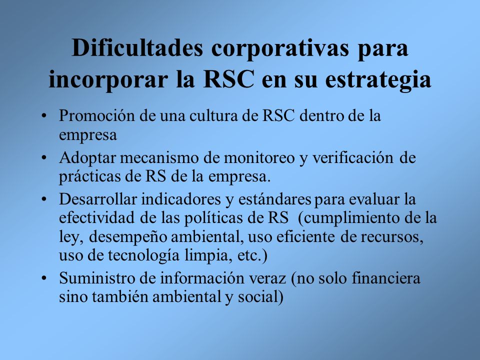 Dificultades corporativas para incorporar la RSC en su estrategia
