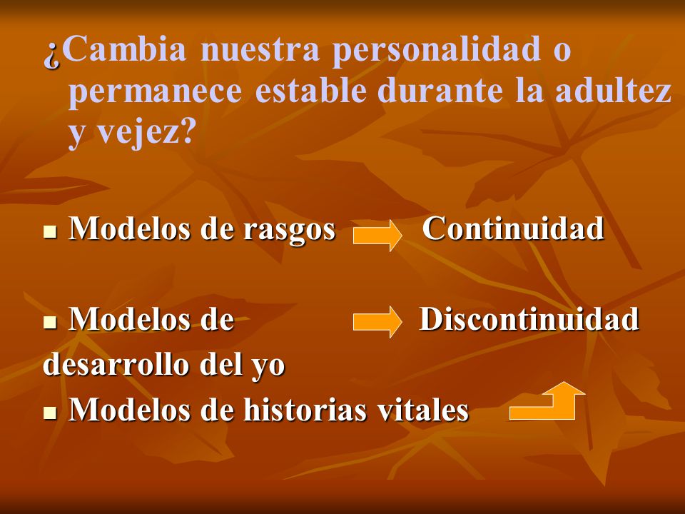 ¿Cambia nuestra personalidad o permanece estable durante la adultez y vejez