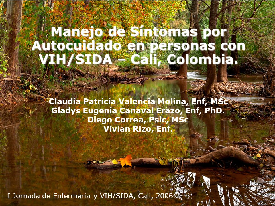 Manejo de Síntomas por Autocuidado en personas con VIH/SIDA – Cali, Colombia.