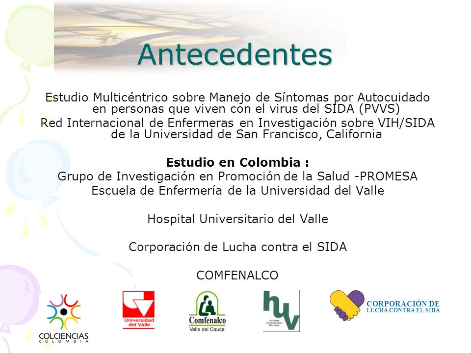 Antecedentes Estudio Multicéntrico sobre Manejo de Síntomas por Autocuidado en personas que viven con el virus del SIDA (PVVS)