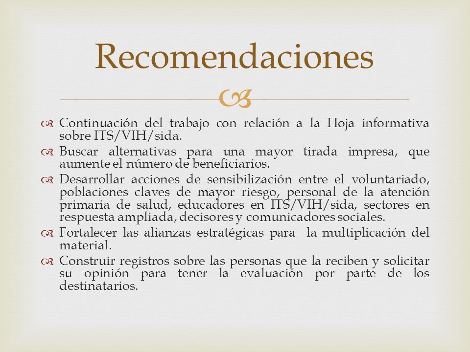 Recomendaciones Continuación del trabajo con relación a la Hoja informativa sobre ITS/VIH/sida.