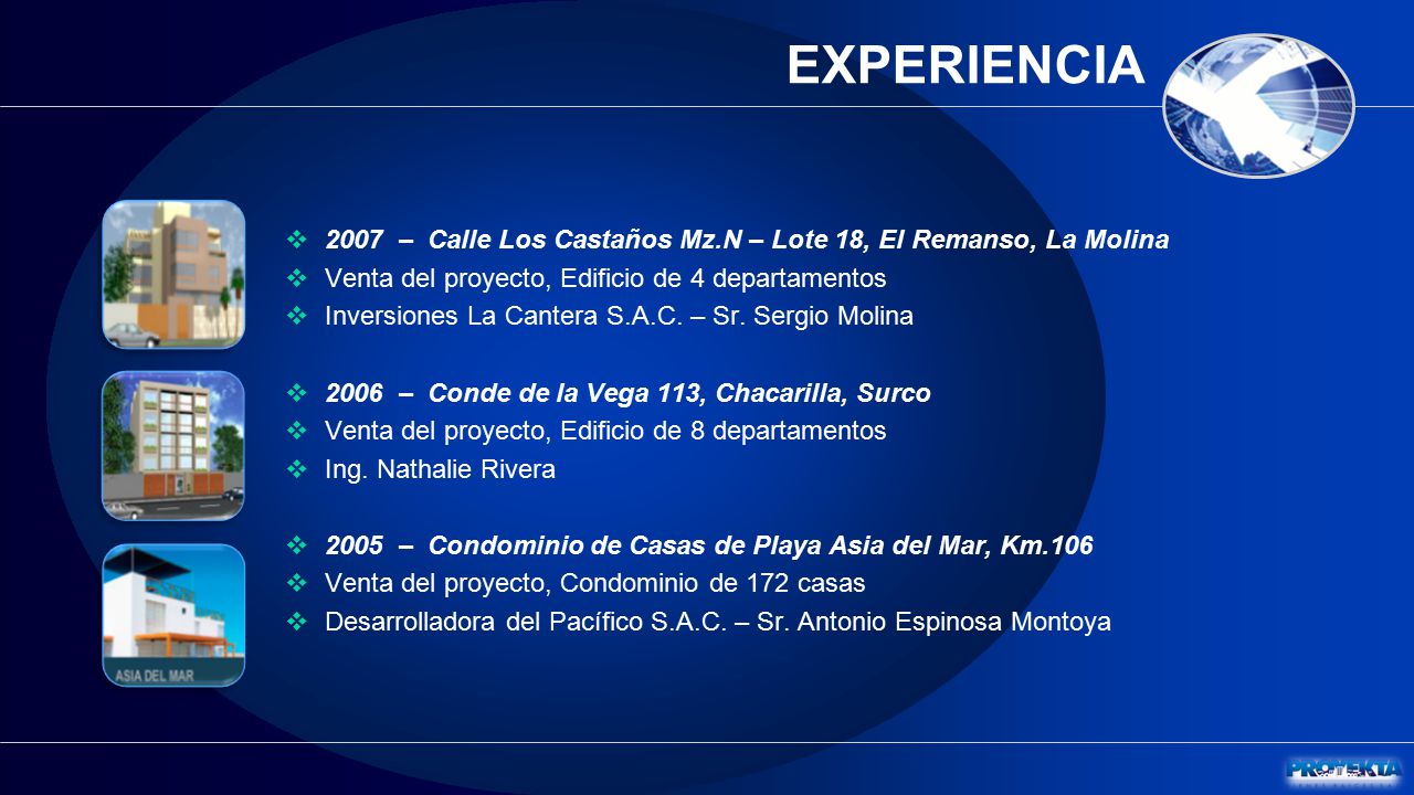 EXPERIENCIA 2007 – Calle Los Castaños Mz.N – Lote 18, El Remanso, La Molina. Venta del proyecto, Edificio de 4 departamentos.