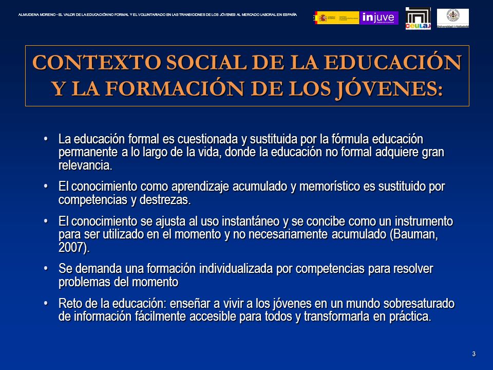 CONTEXTO SOCIAL DE LA EDUCACIÓN Y LA FORMACIÓN DE LOS JÓVENES: