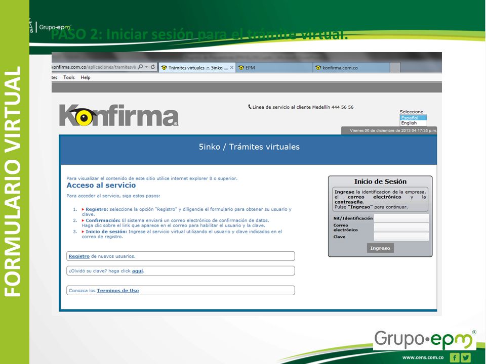 FORMULARIO VIRTUAL PASO 2: Iniciar sesión para el trámite virtual.