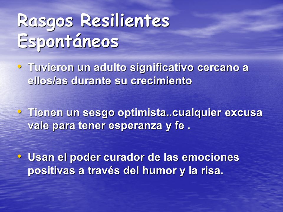 Rasgos Resilientes Espontáneos