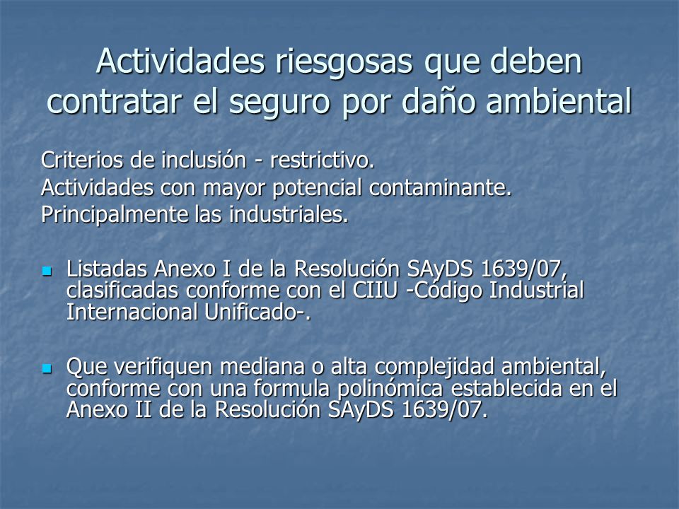 Actividades riesgosas que deben contratar el seguro por daño ambiental