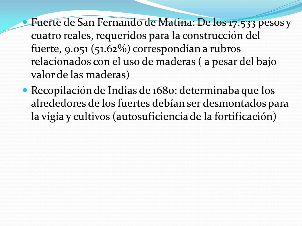 Fuerte de San Fernando de Matina: De los 17