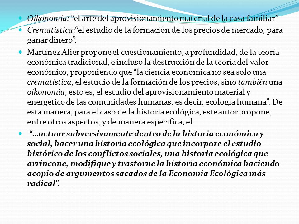 Oikonomia: el arte del aprovisionamiento material de la casa familiar