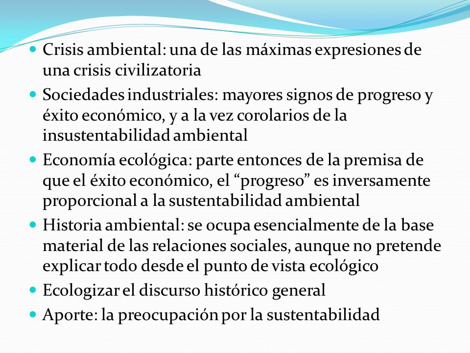 Crisis ambiental: una de las máximas expresiones de una crisis civilizatoria