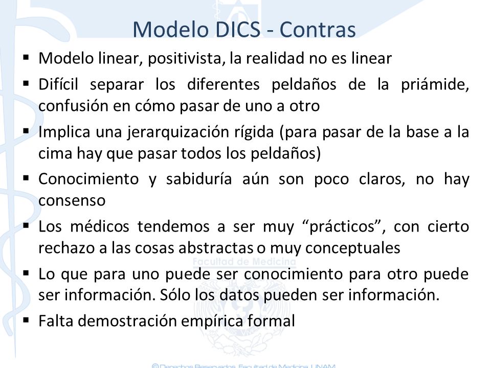 Modelo DICS - Contras Modelo linear, positivista, la realidad no es linear.