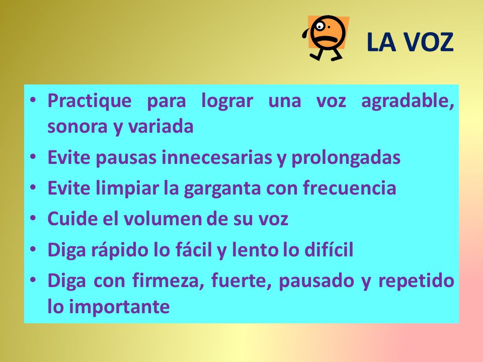 LA VOZ Practique para lograr una voz agradable, sonora y variada