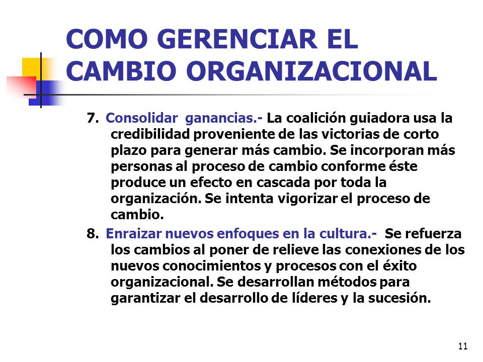 COMO GERENCIAR EL CAMBIO ORGANIZACIONAL