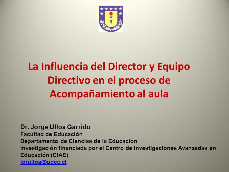 La Influencia del Director y Equipo Directivo en el proceso de Acompañamiento al aula