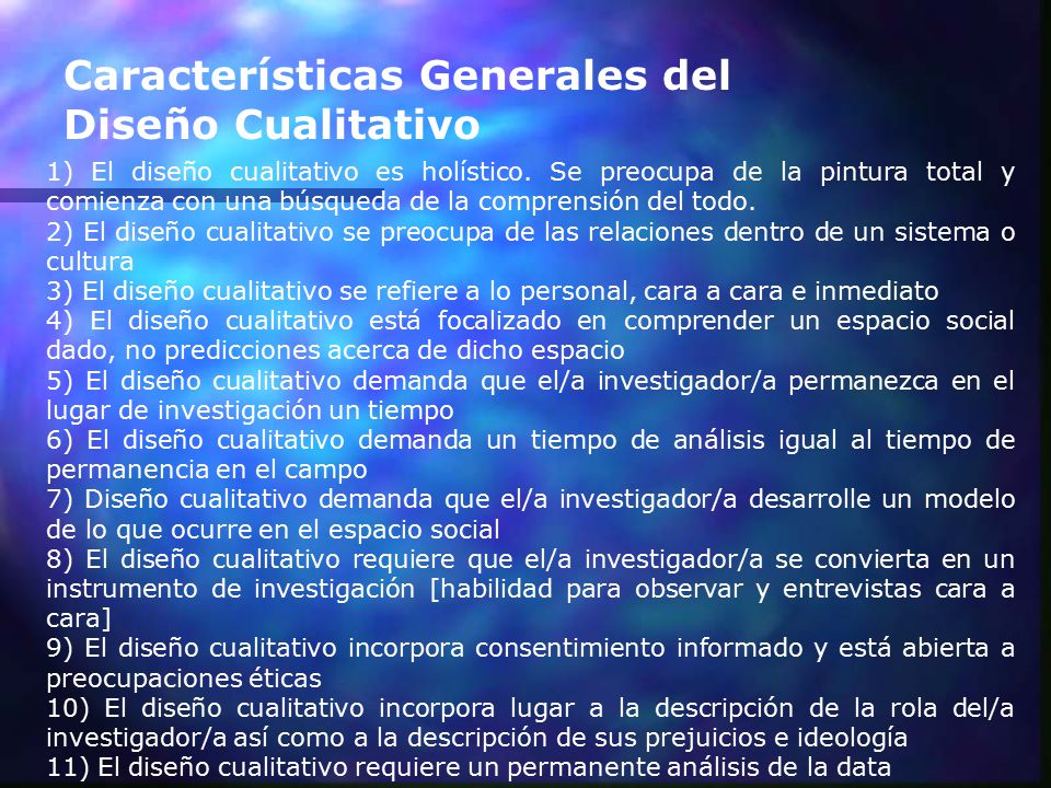 Características Generales del Diseño Cualitativo