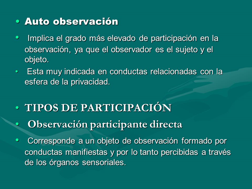 TIPOS DE PARTICIPACIÓN Observación participante directa