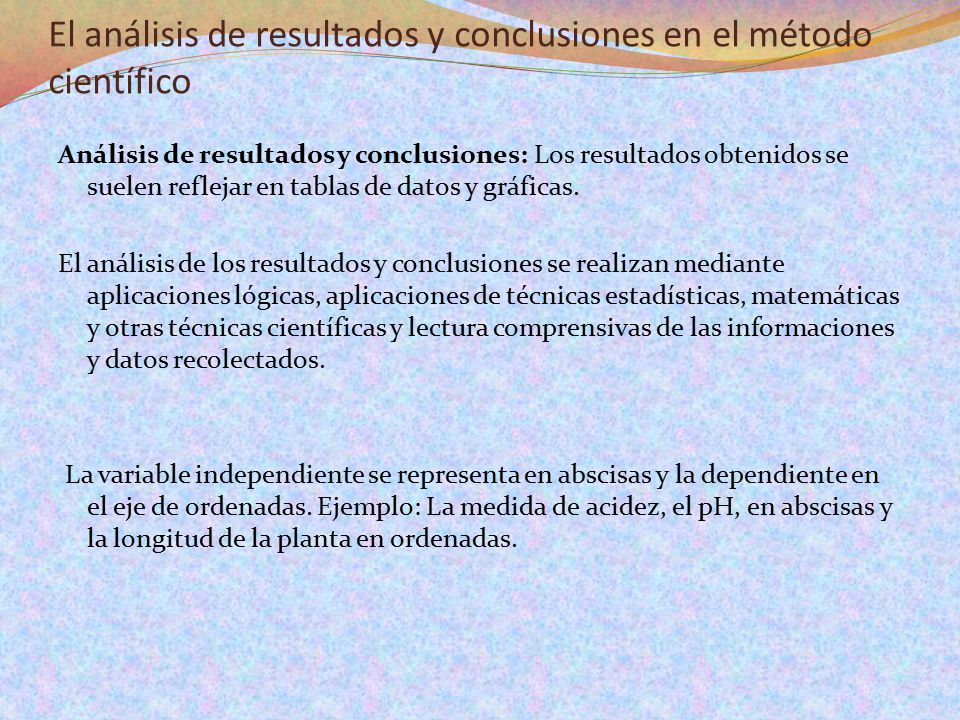 El análisis de resultados y conclusiones en el método científico