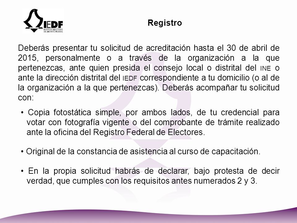 • Original de la constancia de asistencia al curso de capacitación.