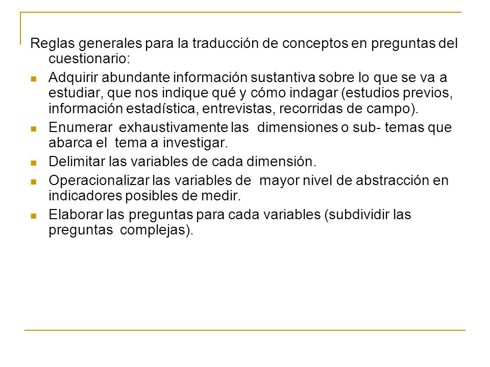 Reglas generales para la traducción de conceptos en preguntas del cuestionario: