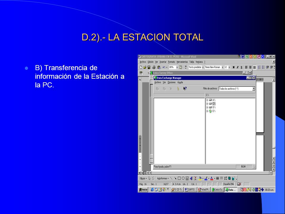 D.2).- LA ESTACION TOTAL B) Transferencia de información de la Estación a la PC.