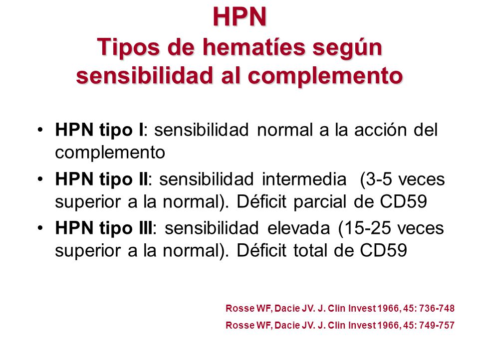 HPN Tipos de hematíes según sensibilidad al complemento