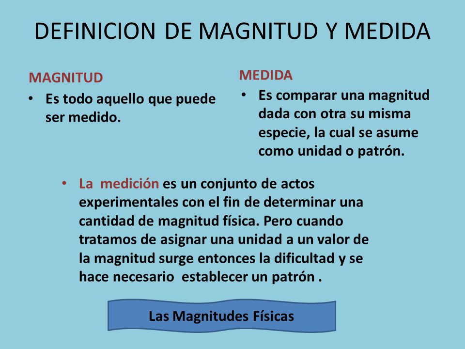 DEFINICION DE MAGNITUD Y MEDIDA