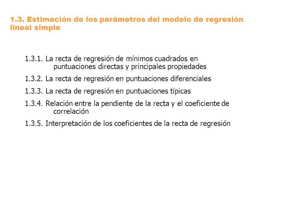 1.3. Estimación de los parámetros del modelo de regresión lineal simple