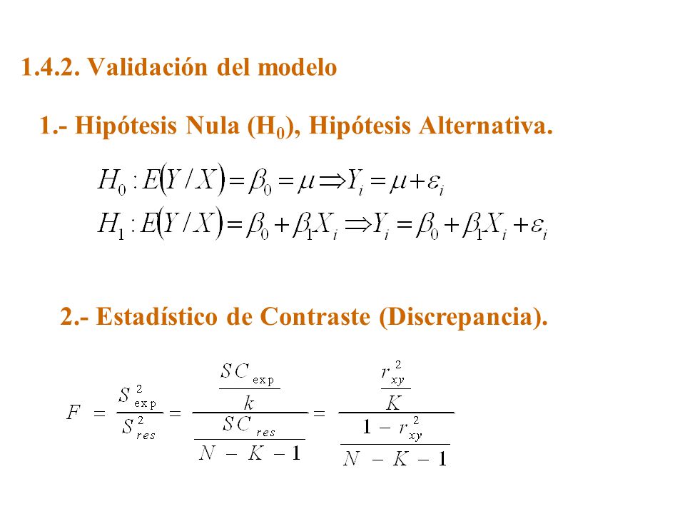 1.- Hipótesis Nula (H0), Hipótesis Alternativa.