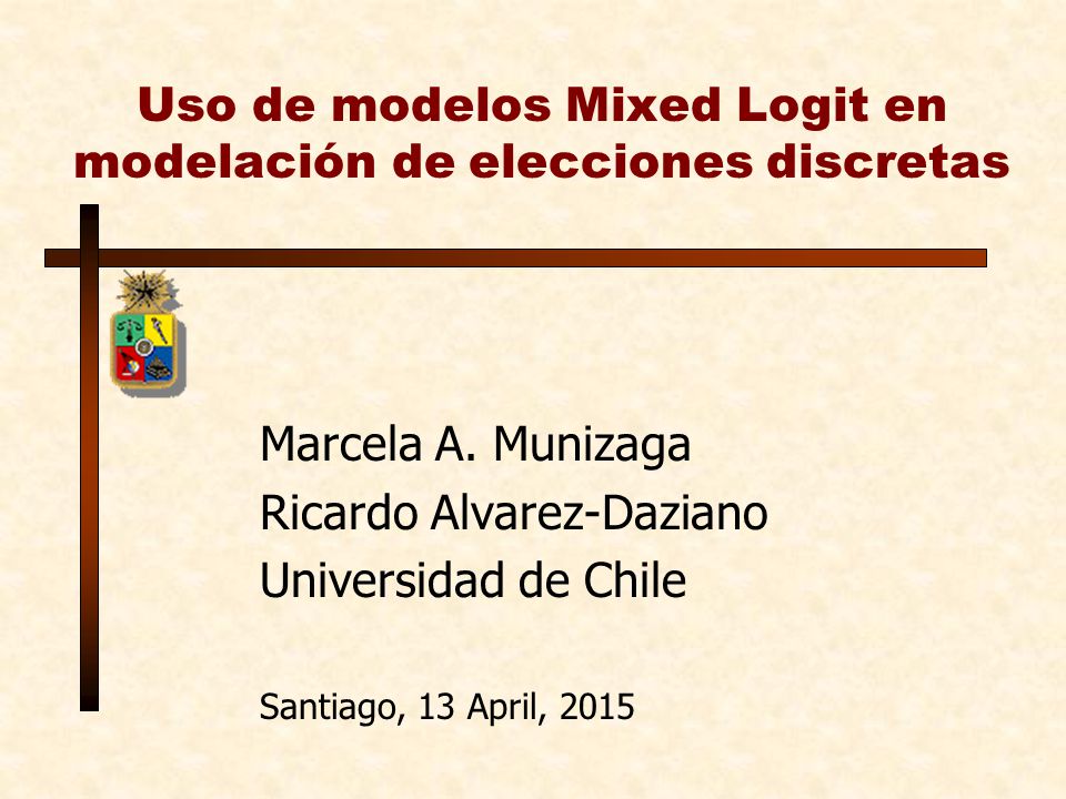 Uso de modelos Mixed Logit en modelación de elecciones discretas