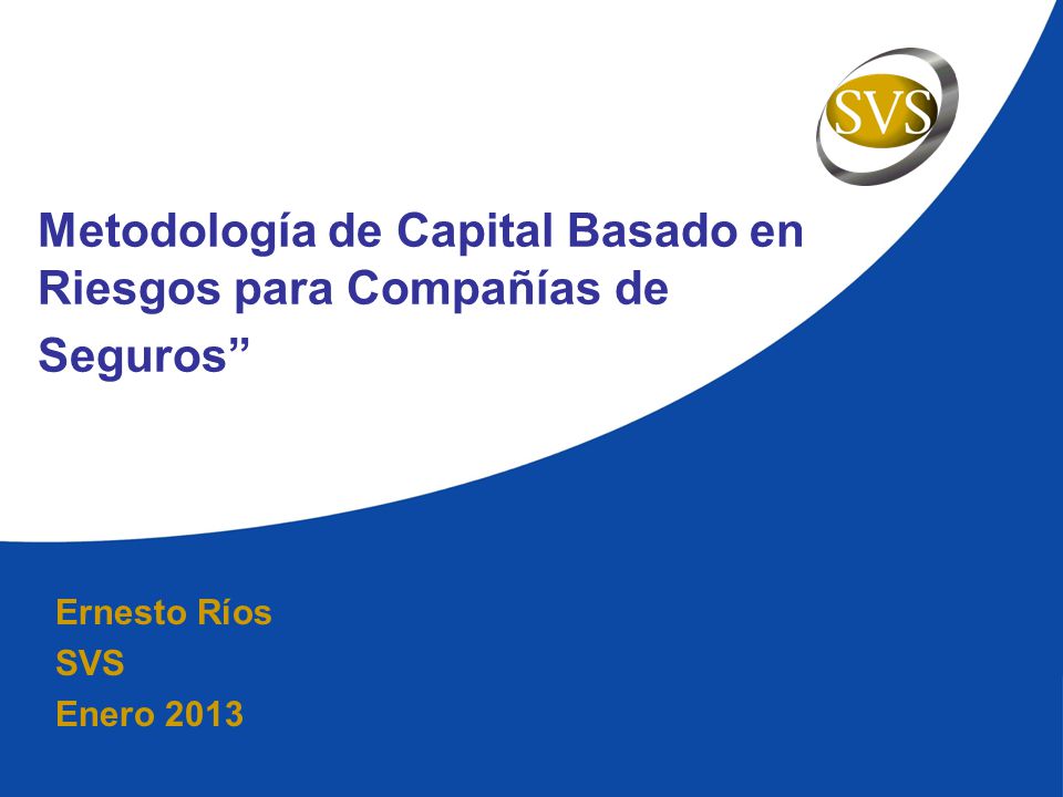 Metodología de Capital Basado en Riesgos para Compañías de Seguros