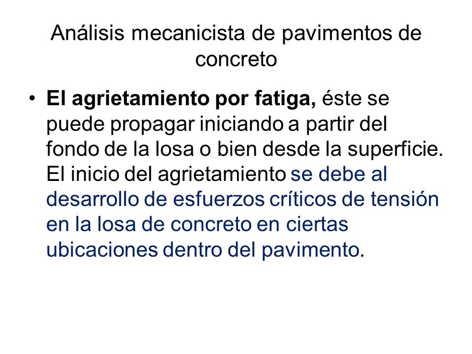 Análisis mecanicista de pavimentos de concreto