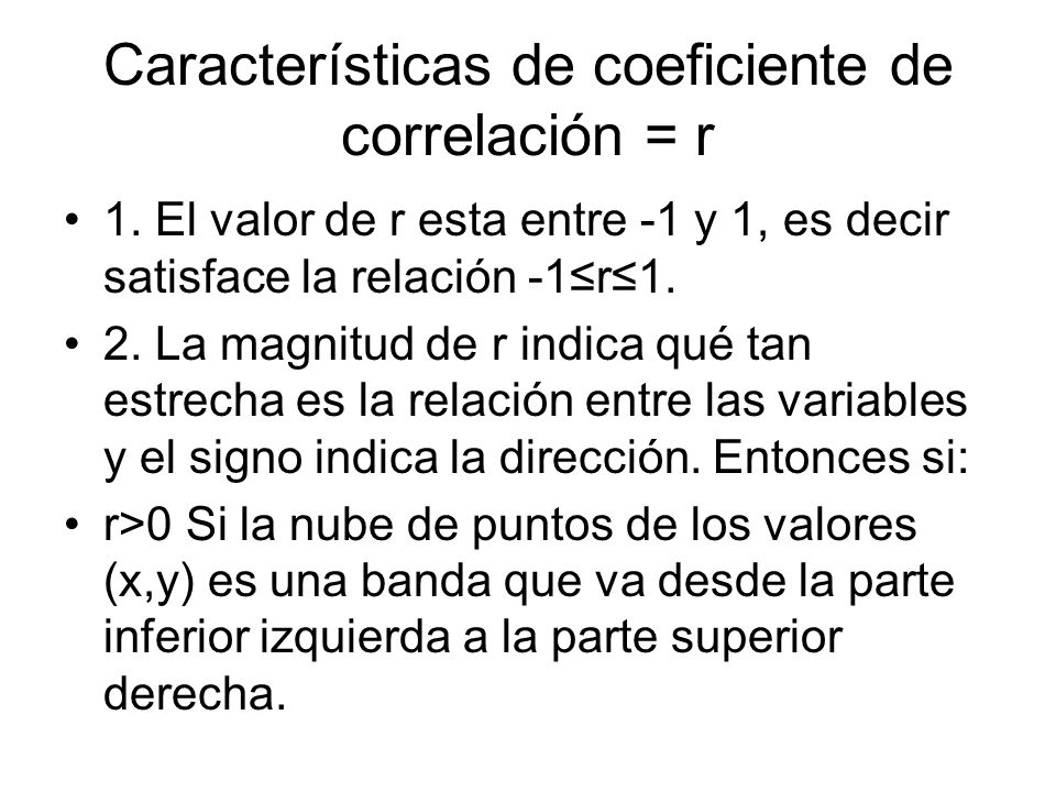Características de coeficiente de correlación = r