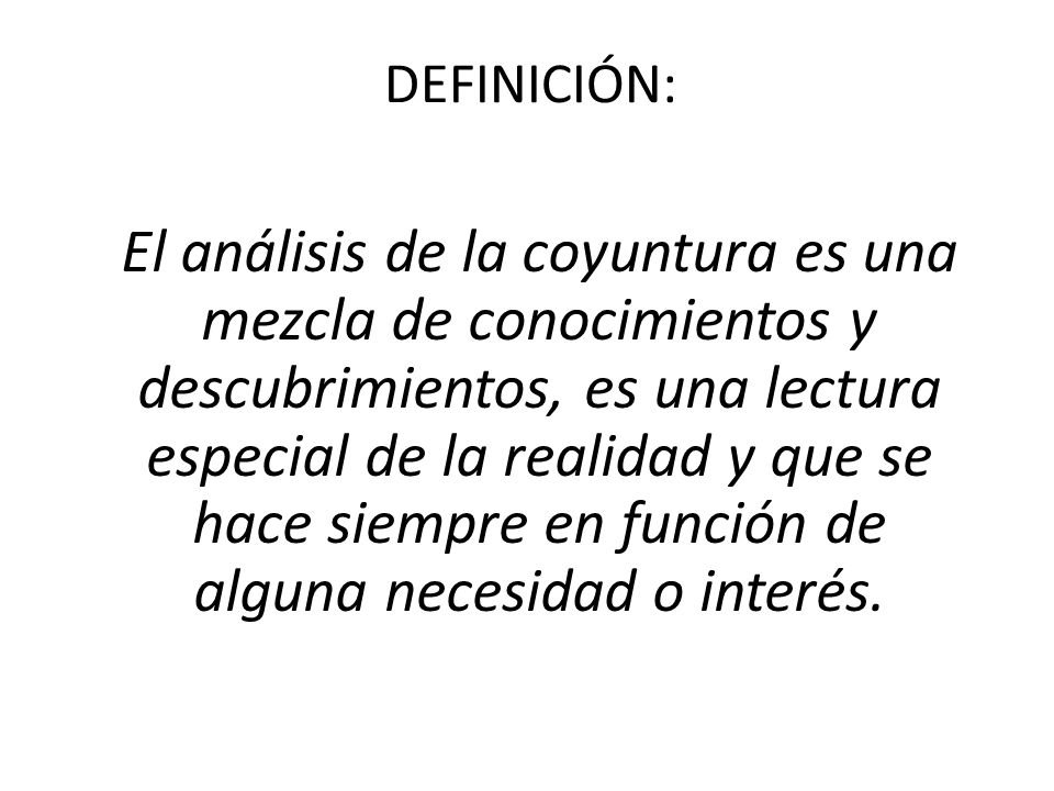 cual es la funcion de la coyuntura cual es la funcion de la coyuntura