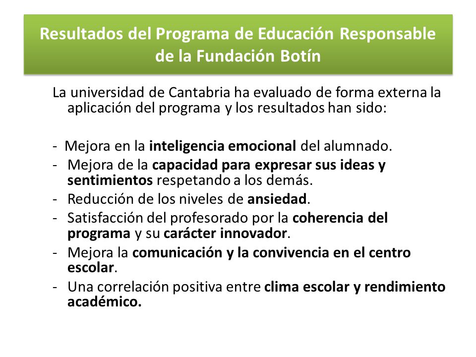 Resultados del Programa de Educación Responsable de la Fundación Botín