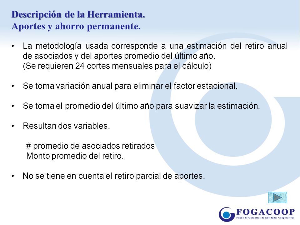 Descripción de la Herramienta. Aportes y ahorro permanente.