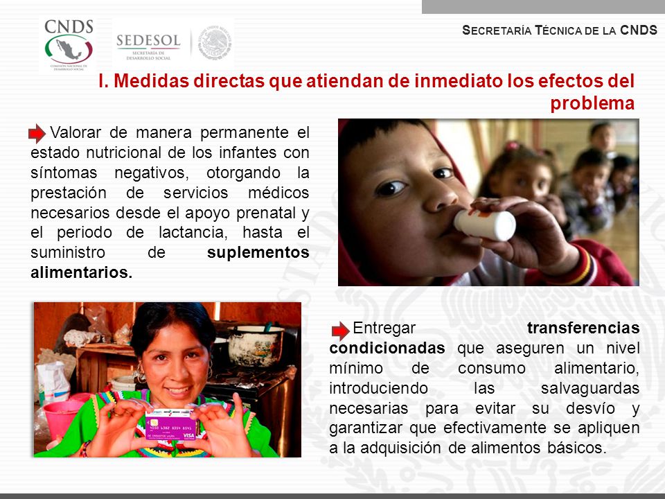 I. Medidas directas que atiendan de inmediato los efectos del problema