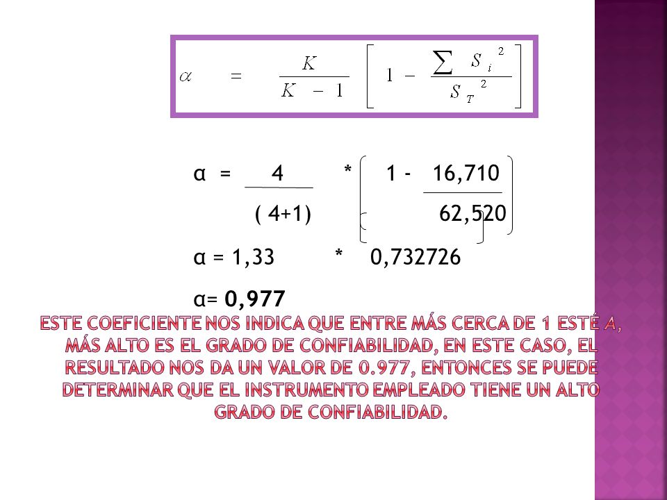 α = 4 * ,710 ( 4+1) 62,520. α = 1,33 * 0,