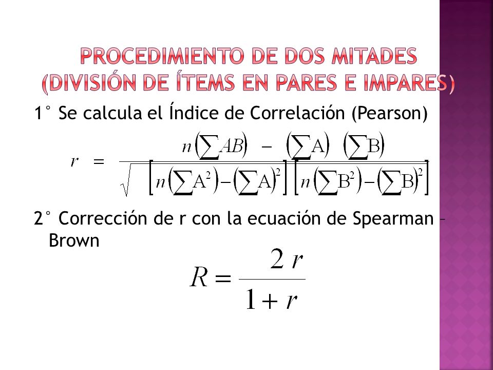 PROCEDIMIENTO DE DOS MITADES (DIVISIÓN DE ÍTEMS EN PARES E IMPARES)