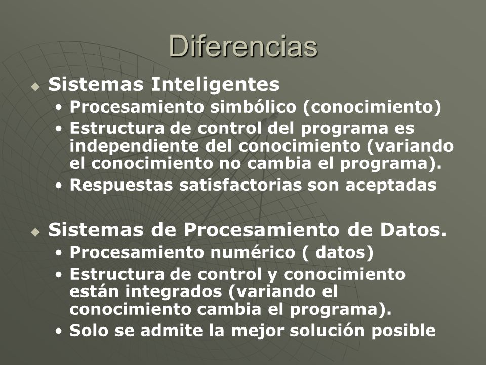 Diferencias Sistemas Inteligentes Sistemas de Procesamiento de Datos.